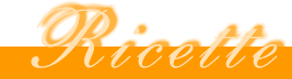 Ricette