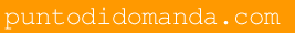 www.puntodidomanda.com